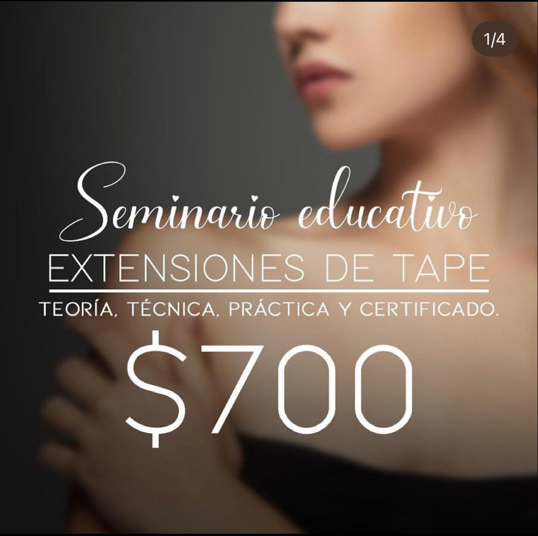 SEMINARIO EDUCATIVO EXTENSIONES DE TAPE